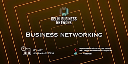 Primaire afbeelding van DELHI BUSINESS NETWORK | BUSINESS NETWORKING