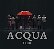 Immagine principale di ACQUA One-Act Play 