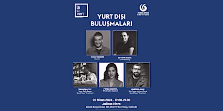 Yurt Dışı Buluşmaları | Den Haag