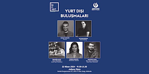 Hauptbild für Yurt Dışı Buluşmaları | Den Haag