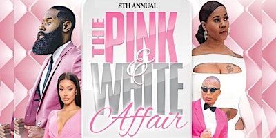 Imagem principal do evento 8th Annual Pink & White Affair "Mother's Day Weekend 2024"