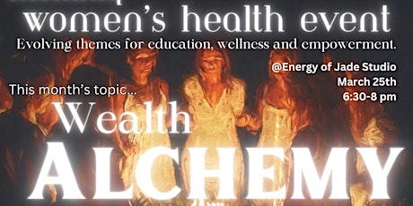 Monthly Women's Health Event at Energy Of Jade Studio in Santa Barbara