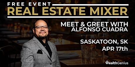 Imagem principal do evento WealthGenius Real Estate Mixer - Saskatoon SK [041724]