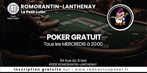 Imagem principal do evento Soirée RedCactus Poker X Le Petit Lutin à ROMANRANTIN (41)