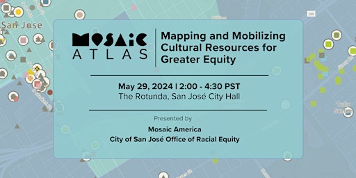 Imagem principal do evento Mapping and Mobilizing Cultural Resources to Advance Equity