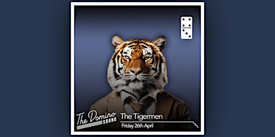 Imagem principal do evento The Tigermen - (The Early Show)