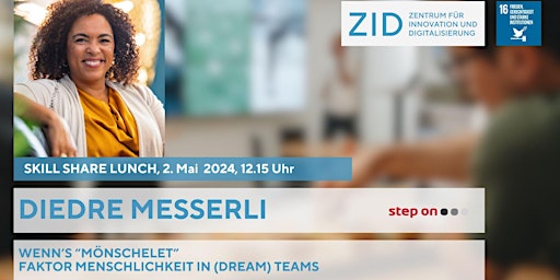 Image principale de Skill Share Lunch: Wenn’s mönschelet-Faktor Menschlichkeit in (Dream) Teams