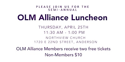 Primaire afbeelding van More Tickets Available! April 2024 OLM Alliance Luncheon