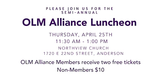 Hauptbild für More Tickets Available! April 2024 OLM Alliance Luncheon