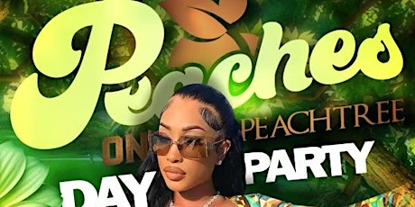 Vibes of Atlanta Presents : Peaches on Peachtree Day Party