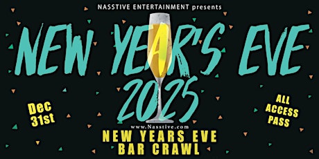 New Years Eve Hollywood NYE Bar Crawl - All Access Pass to 10+ Venues