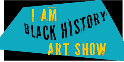 Primaire afbeelding van I am Black History Art Show
