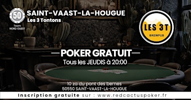Imagem principal do evento Soirée RedCactus Poker X Les 3 Tontons à ST-VAAST-LA-HOUGUE (50)