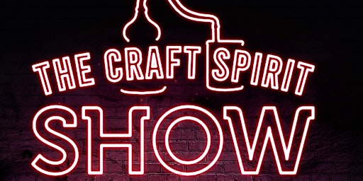 Hauptbild für The Craft Spirit Show Manchester by The Gin To My Tonic