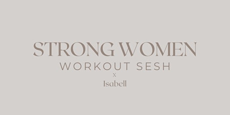 Strong Women Workout Sesh