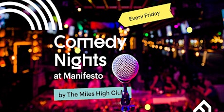 Comedy Nights At Manifesto