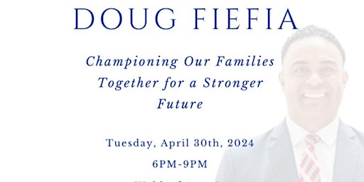 Doug Fiefia  Championing Our Families Together primary image