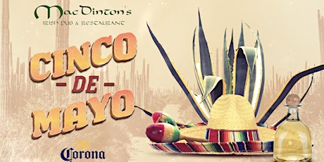 Primaire afbeelding van Cinco de Mayo Fiesta at MacDinton's!