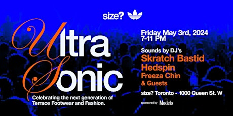 'Ultra Sonic' presented by size? & adidas