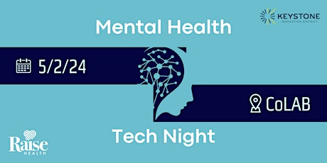 Mental Health + Tech Night // May 2nd