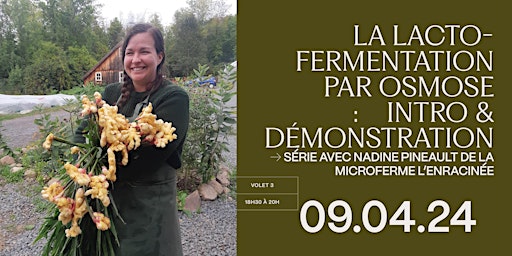 Imagem principal do evento MANGER LOCAL À L'ANNÉE - La lacto-fermentation par osmose : intro & démo