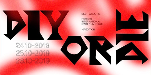 Sight & Sound Festival [Diy or Die]