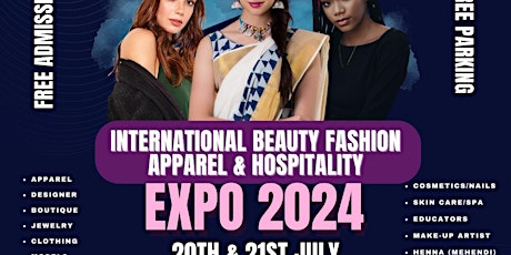 International Beauty Fashion Apparel & Hospitality EXPO 2024
