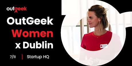 Women in Tech Dublin - OutGeekWomen