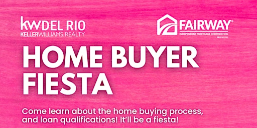 Imagem principal do evento Home Buyer Fiesta