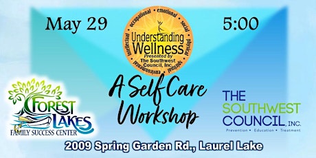 Self-Care Workshop - Presented by Southwest Council