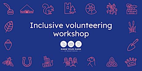 Inclusive volunteering workshop