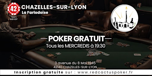 Imagem principal do evento Soirée RedCactus Poker X La Farlodoise à CHAZELLES-SUR-LYON (42)