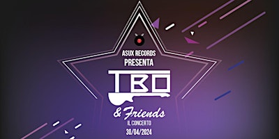 Imagem principal do evento TBO & Friends - Il Concerto