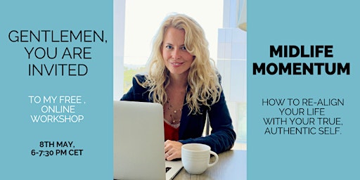 Midlife momentum-Re-align your life with your authentic self. (online) primary image
