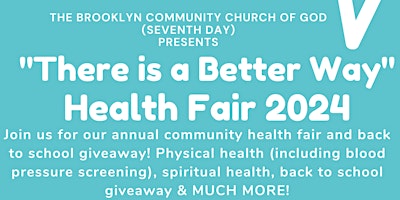 "There is a Better Way" Health Fair 2024 primary image