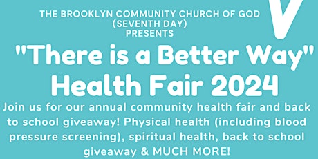 "There is a Better Way" Health Fair 2024