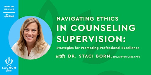 Imagen principal de Navigating Ethics in Counseling Supervision