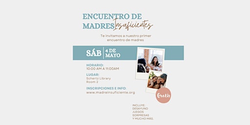 Encuentro de Madres Insuficientes primary image