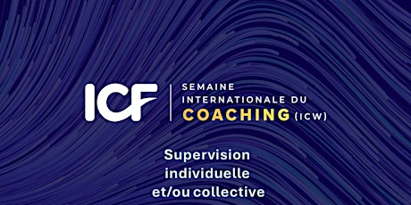 Copy of CW ICF 2024 - RDV supervision collective avec Viviane Strickfaden