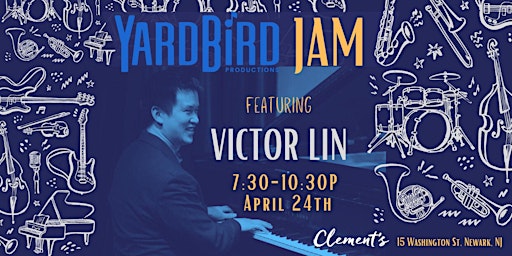 Primaire afbeelding van Yardbird Jam featuring Victor Lin (AAPI Jazz Fest Edition)