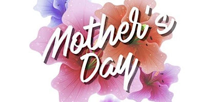 Primaire afbeelding van Bright and Boujee Presents Mother’s Day Mixer