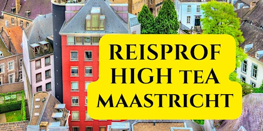 Imagen principal de Reisprof High Tea Maastricht