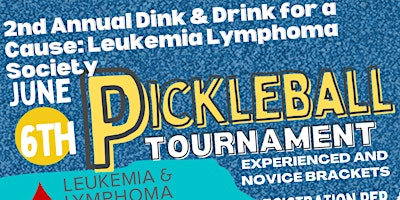 Dink & Drink for a Cause: Leukemia Lymphoma Society primary image