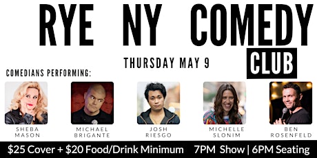 Rye Comedy Club Presents: Sheba Mason, Michael Brigante & Friends