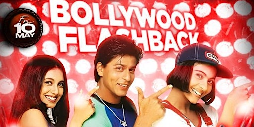 Bollywood Flashback - Bollywood 90's & 2000's on Fri May at Liquid primary image