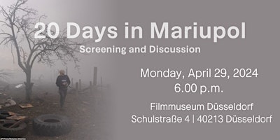 Hauptbild für Screening and Discussion: 20 Days in Mariupol (OV)