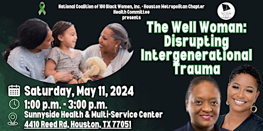 The Well Woman: Disrupting Intergenerational Trauma primary image