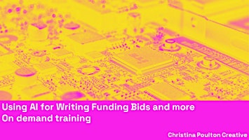 Imagen principal de Using AI for Writing Funding Bids and more