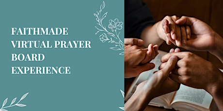 FaithMADE Virtual Prayer Board Experience