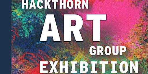 Hackthorn Art Group - Art Exhibition primary image